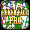 Poker Face Pro - A Cool Million Dollar Grand Prize