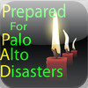 Prepared for Palo Alto Disasters