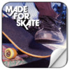 eMADE FOR SKATE