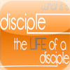 What Is A Disciple?: The Life Of A Disciple