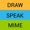 Draw Speak Mime - Charades