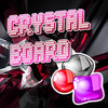 Crystal Board