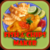 Fish & Chips - Maker