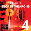 Hitler's Secret Weapons - Weapons of War Magazine