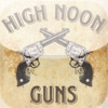 High Noon Guns